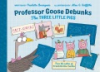 Professor_Goose_debunks_the_three_little_pigs