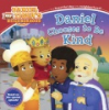 Daniel_chooses_to_be_kind
