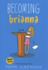 Becoming_Brianna
