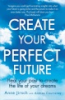 Create_your_perfect_future