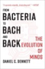 From_bacteria_to_Bach_and_back