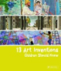 13_art_inventions_children_should_know