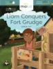 Liam_conquers_Fort_Grudge