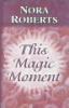 This_magic_moment