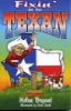 Fixin__to_be_Texan