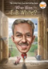 Who_was_E__B_White_