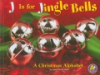 J_is_for_jingle_bells