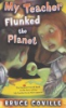 My_teacher_flunked_the_planet