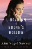 The_librarian_of_Boone_s_Hollow