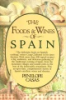 The_foods_and_wines_of_Spain