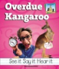 Overdue_kangaroo