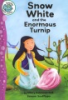 Snow_White_and_the_enormous_turnip