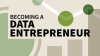 Becoming_a_Data_Entrepreneur