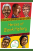 Who_Was__Heroes_of_Black_History