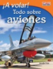 __A_volar__Todo_sobre_aviones__Take_Off__All_About_Airplanes_