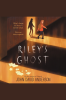 Riley___s_Ghost