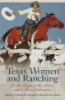 Texas_Women_and_Ranching