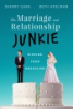 The_Marriage_and_Relationship_Junkie