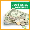 __Qu___es_el_dinero___What_Is_Money__