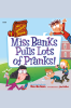My_Weirdtastic_School__1__Miss_Banks_Pulls_Lots_of_Pranks_