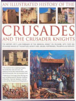 An_illustrated_history_of_the_Crusades_and_the_crusader_knights