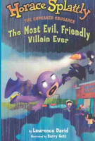 The_most_evil__friendly_villain_ever