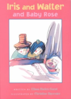 Iris_and_Walter_and_Baby_Rose