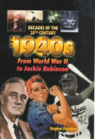 The_1940s_from_World_War_II_to_Jackie_Robinson