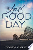 The_Last_Good_Day