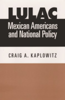 LULAC__Mexican_Americans__and_National_Policy