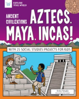 Aztecs__Maya__Incas_