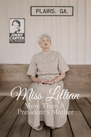 Miss_Lillian__More_Than_A_President_s_Mother