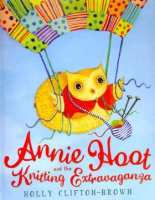 Annie_Hoot_and_the_knitting_extravaganza