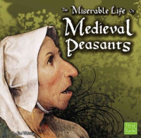 The_miserable_life_of_medieval_peasants