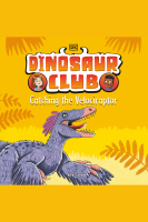 Dinosaur_Club__Catching_the_Velociraptor