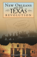 New_Orleans_and_the_Texas_Revolution
