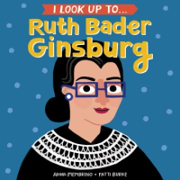 I_look_up_to___Ruth_Bader_Ginsburg