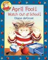 April_Fool__watch_out_at_school_