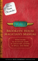 From_the_Kane_Chronicles__Brooklyn_House_Magician_s_Manual