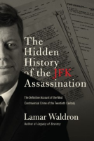 The_hidden_history_of_the_JFK_assassination