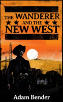 The_Wanderer_and_the_New_West