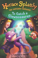 To_catch_a_Clownosaurus