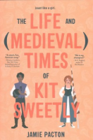 The life and (medieval) times of Kit Sweetly