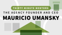 The_Agency_Founder_and_CEO_Mauricio_Umansky__Thirty_Minute_Mentors_