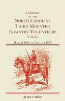 A_history_of_the_North_Carolina_Third_Mounted_Infantry_Volunteers__U_S_A___March__1864-August__1865