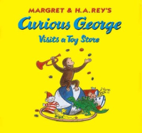 Margret___H_A__Rey_s_Curious_George_visits_a_toy_store