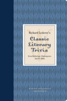 Richard_Lederer_s_Classic_Literary_Trivia
