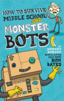 How_to_survive_middle_school_and_monster_bots