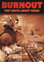 Burnout__The_Truth_About_Work