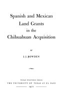 Spanish_and_Mexican_land_grants_in_the_Chihuahuan_acquisition